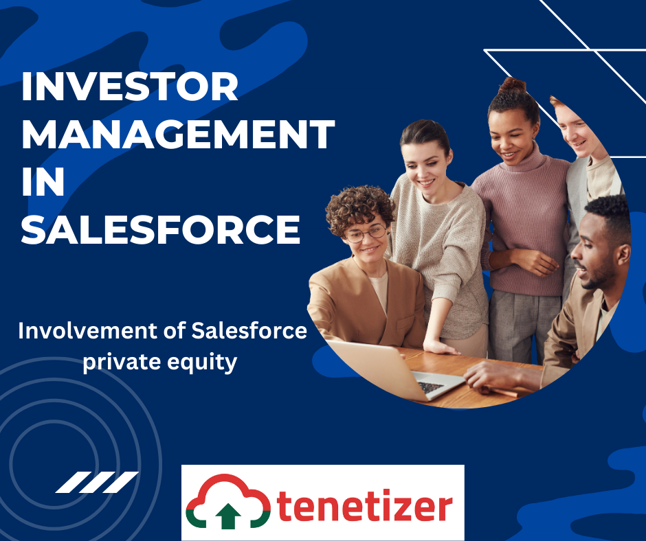 Investor management in salesforce
