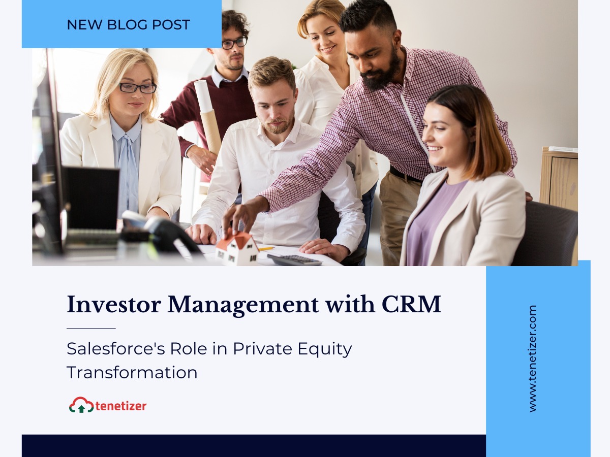 Investor Management with CRM: Salesforce’s Role in Private Equity Transformation
