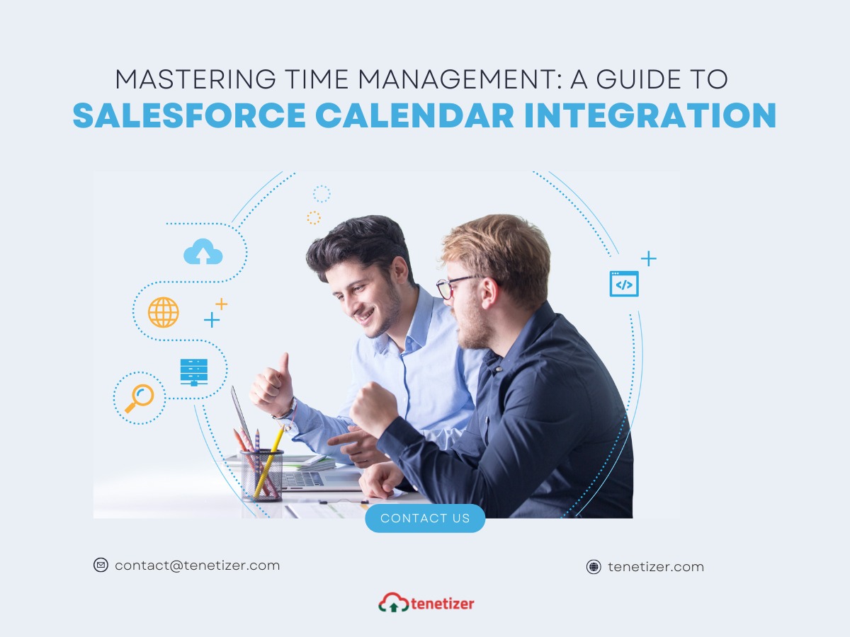 Mastering Time Management: A Guide to Salesforce Calendar Integration Excellence