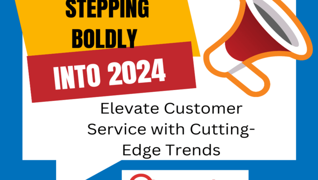 Elevate Customer Service with Cutting-Edge Trends