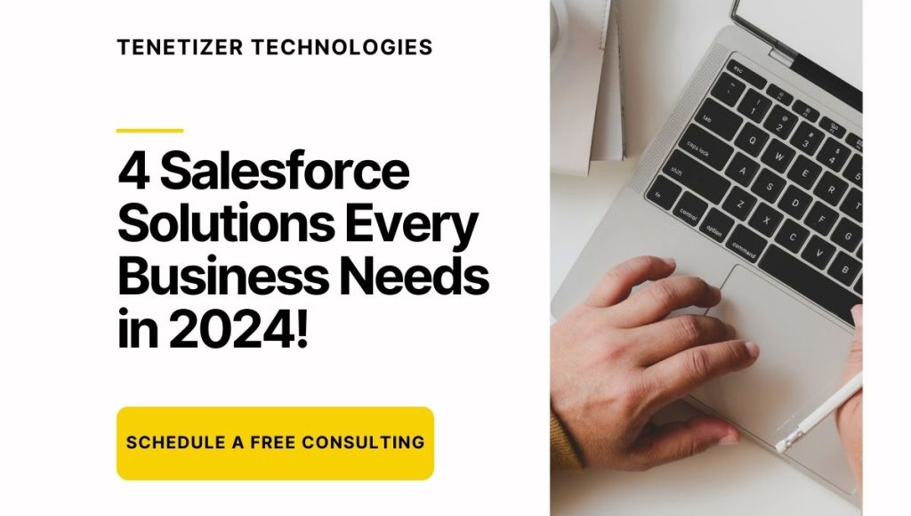 Tentizer Technologies _ 4 Salesforce Solutions Every Business Needs in 2024